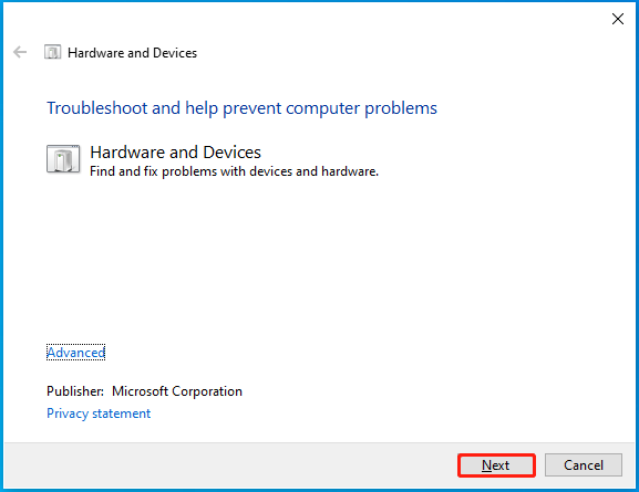 Run the Hardware and Devices troubleshooter