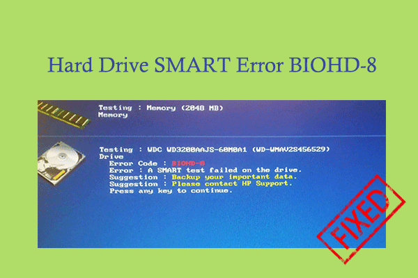 Hard Drive SMART Error BIOHD-8: What Causes It & How to Fix?