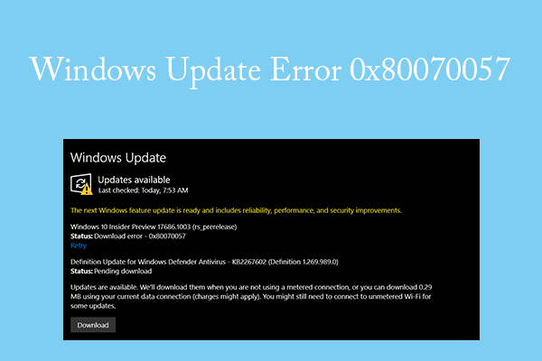 What to Do If You Get Error 0x80070057 When Updating Windows