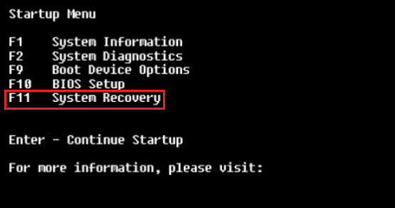 Use F11 System Recovery in BIOS