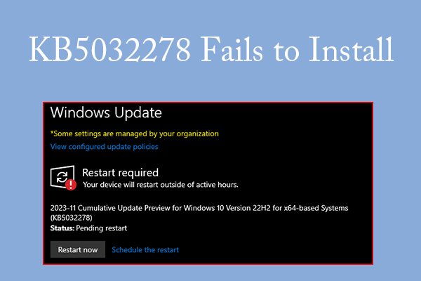 KB5032278 Brings Copilot to Win10 but It Fails to Install