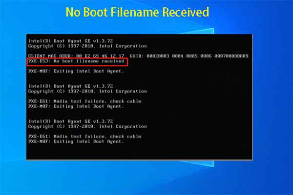 How to Get Rid of PXE-E53 No Boot Filename Received Error