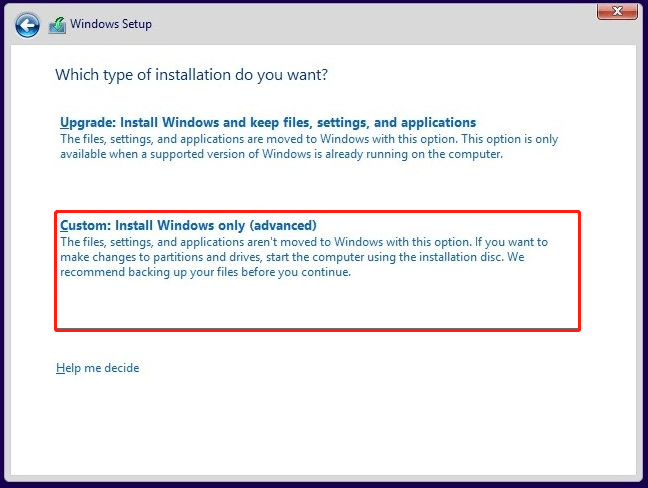 select Custom Install Windows