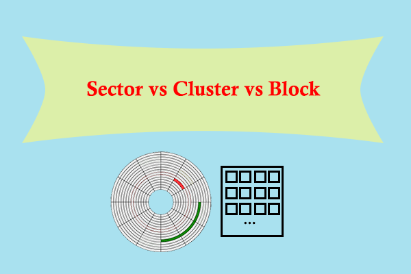 Sector vs Cluster vs Block: What Are the Differences?
