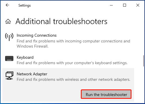 Run the Network Adapter troubleshooter