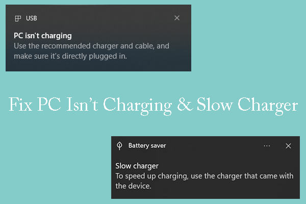get-rid-of-pc-isn-t-charging-and-slow-charger-notifications
