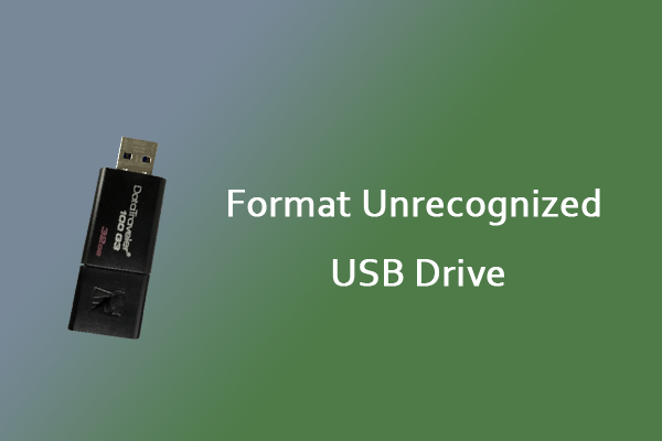 Complete Guide on How to Format Unrecognized USB Drive