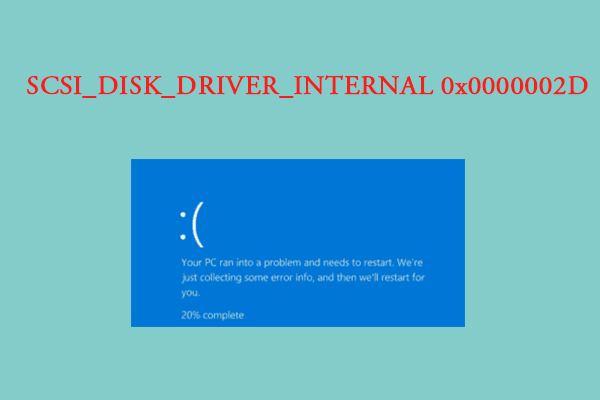5 Ways - How to Fix SCSI_DISK_DRIVER_INTERNAL 0x0000002D