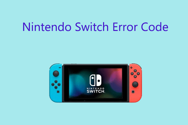 Nintendo Switch kody Common Nintendo Switch Error Codes & Easy Solutions