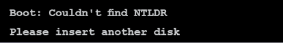 Boot Couldn't find NTLDR