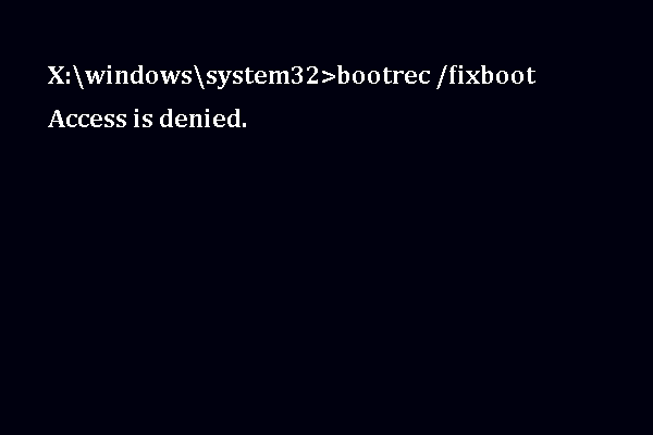 bootrec fixboot denied access
