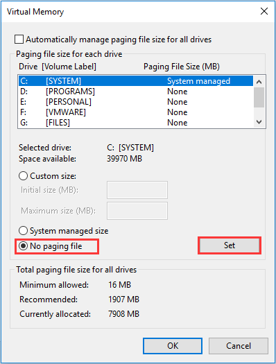 choose No paging file and Set