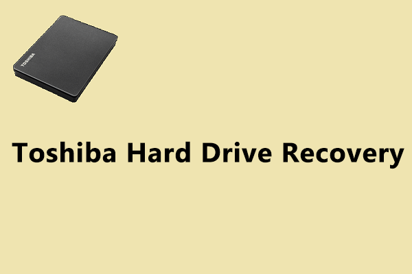 Toshiba hard drive recovery