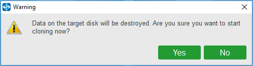 disk data will be destroyed during cloning