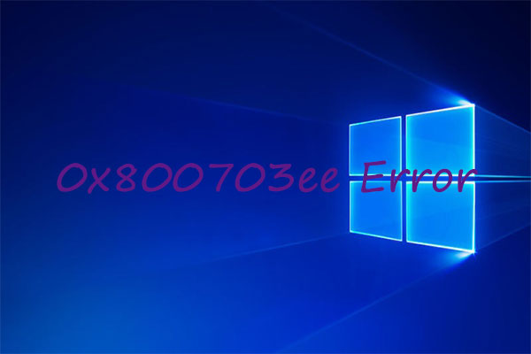 0x800703ee error