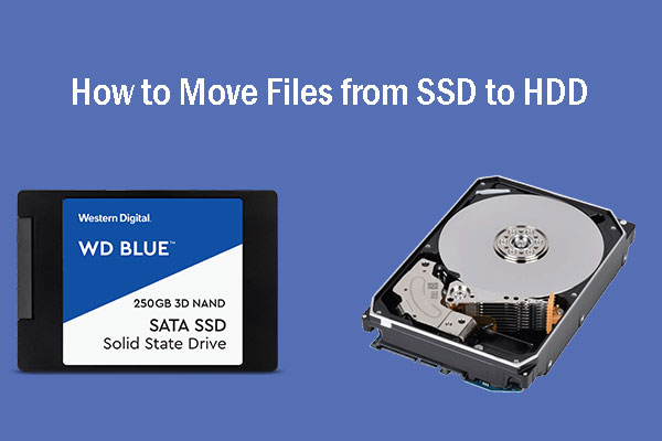 how to move files from SSD to HDD