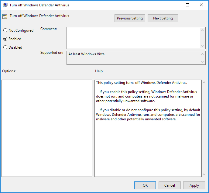 check Enabled in Turn off Windows Defender Antivirus window