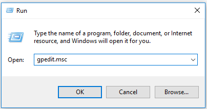 input gpedit.msc and then click OK to open Group Policy Editor