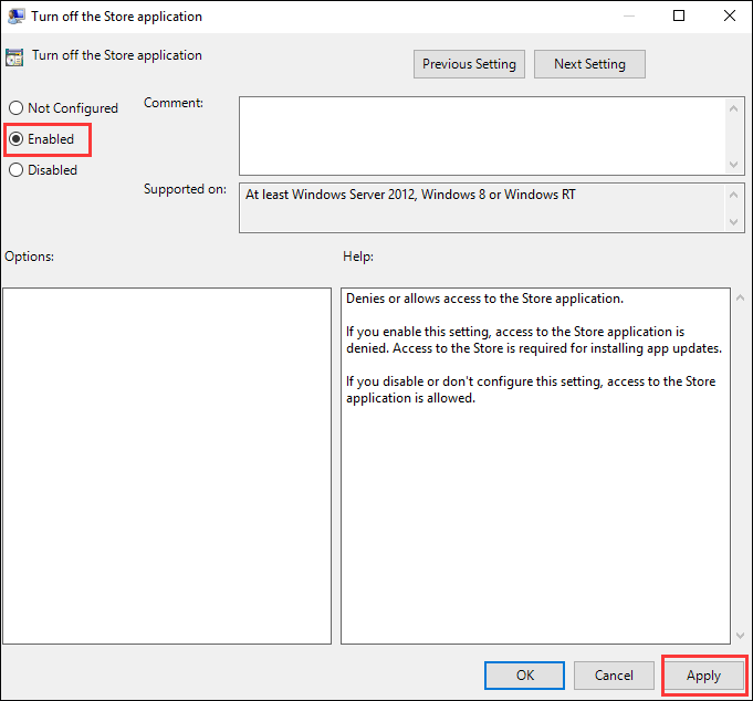 click Enable and then click Apply in the Turn off Store Application screen