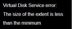 Virtual Disk Service error