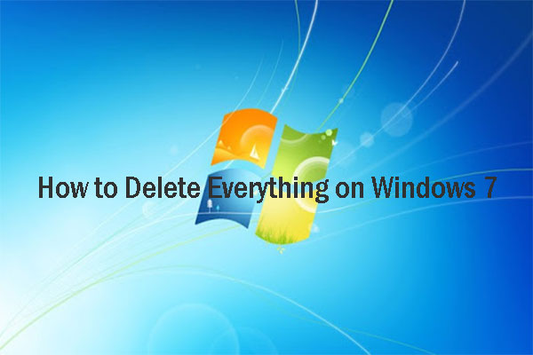 how to delete everything on windows 7 thumbnail