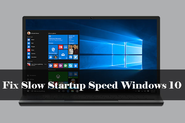 slow startup Windows 10