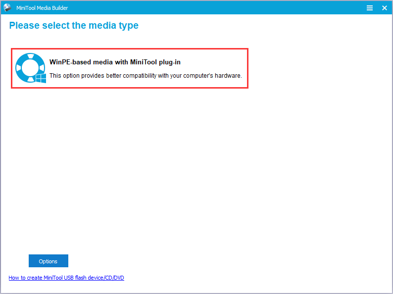 click WinPE-based media with MiniTool plug-in