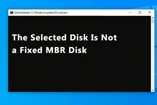 the selected disk is not a fixed MBR disk