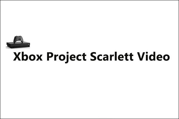 xbox project scarlett video thumbnail