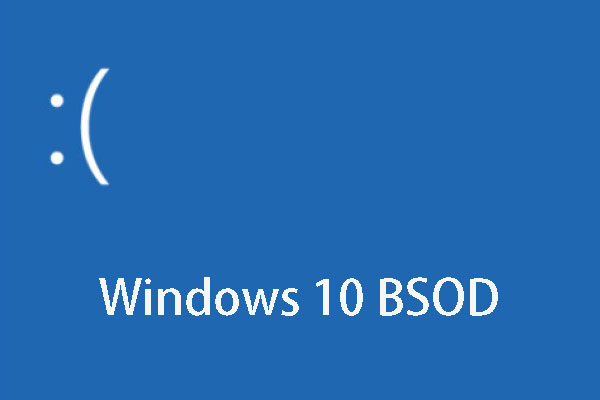 blue screen of death Windows 10