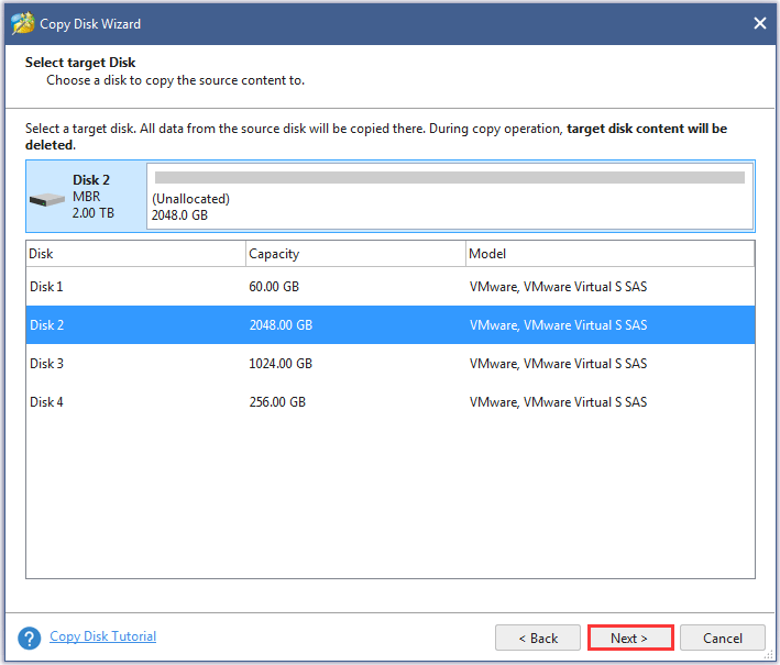 select the target disk and click the Next button