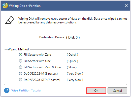 choose a wipe method and click the OK button