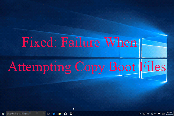 failure when attempting to copy boot files