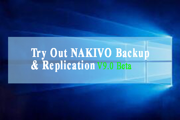 NAKIVO Backup & Replication V9.0