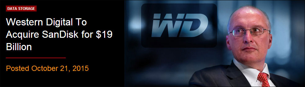 Western Digital to acquire SanDisk for $19 billion