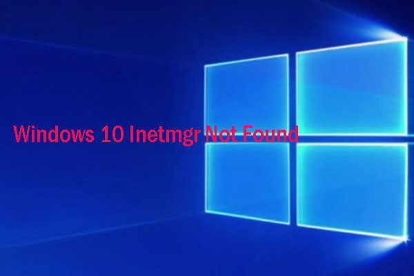 Windows 10 inetmgr not found