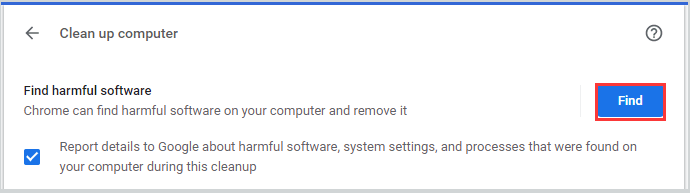click Find button to check for harmful software