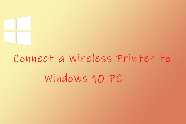 connect a wireless printer to win 10 thumbnail