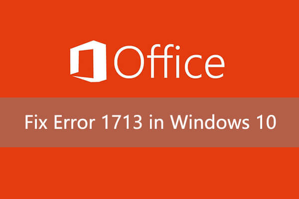 Microsoft удалить ошибку 1713