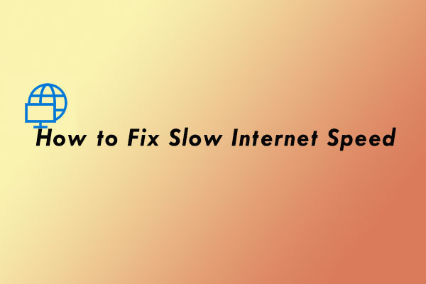 fix slow internet speed