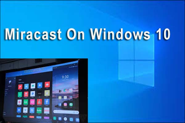 miracast indir windows 10