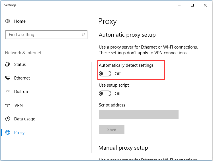 disable Automatically detect settings