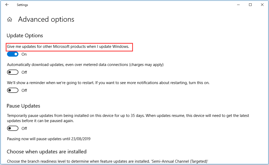 turn on Give me updates for other Microsoft products when I update Windows