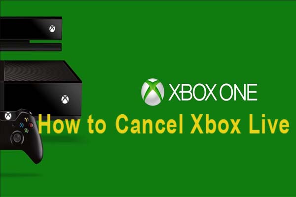 cancel Xbox Live