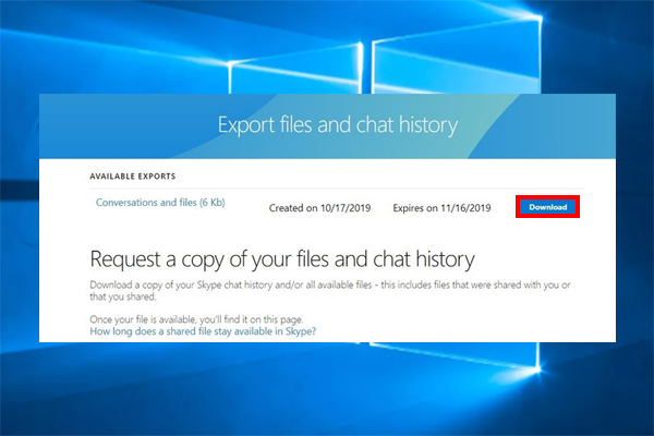 download the copy of your Skype chat history
