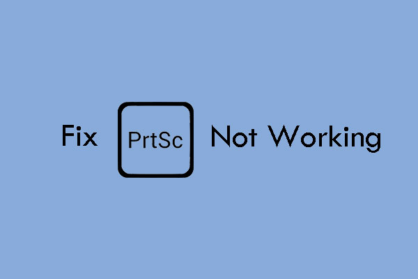 Amfibiekøretøjer modtage industri How to Fix Print Screen Not Working on Windows 10/11