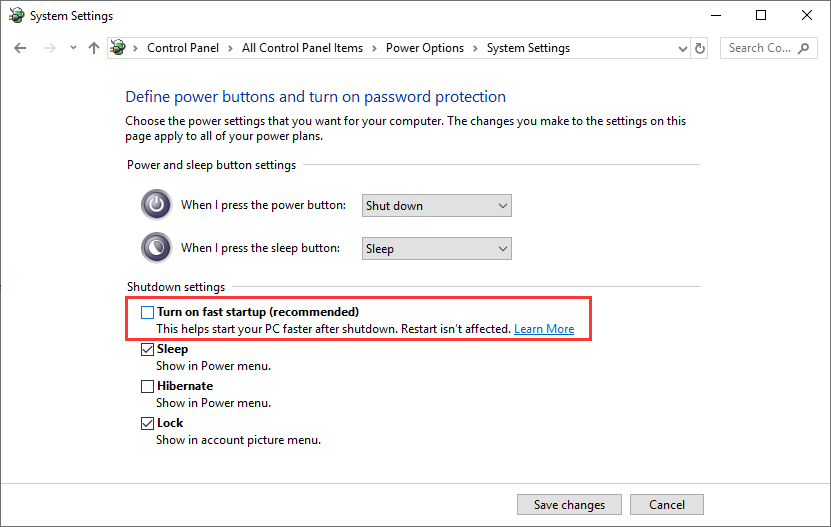 uncheck the box next to Turn on fast startup