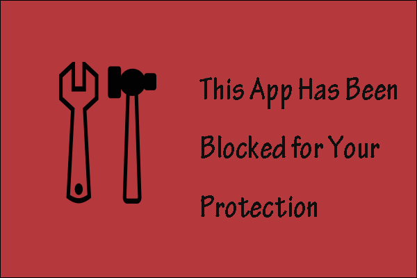 this app has been blocked for your protection hp this app has been blocked for your protection hp