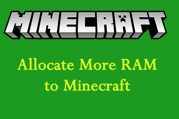 how to allocate more RAM to Minecraft