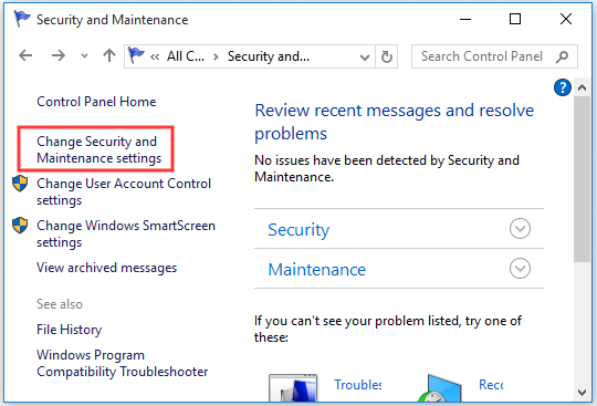 Haga clic en Cambiar la configuración de seguridad y mantenimiento